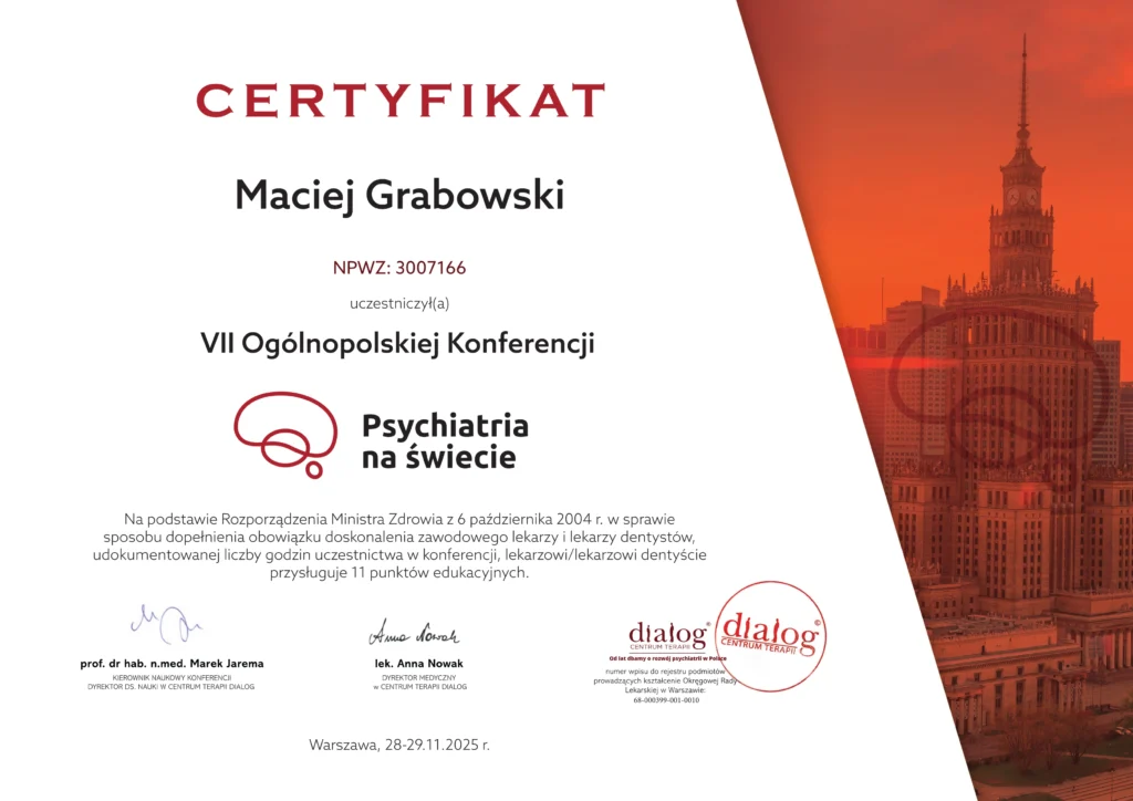 Certyfikat dla Pana Macieja Grabowskiego - "Psychiatria na Świecie"